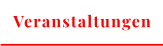 Veranstaltungen